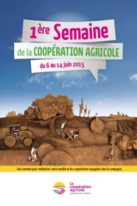 Les semaines de coopération agricole et printemps bio